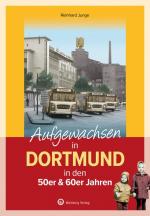 Cover-Bild Aufgewachsen in Dortmund