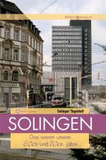 Cover-Bild Aufgewachsen in Solingen in den 60er & 70er Jahren