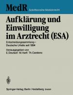 Cover-Bild Aufklärung und Einwilligung im Arztrecht (ESA)