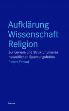 Cover-Bild Aufklärung – Wissenschaft – Religion
