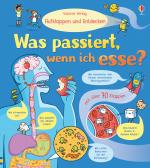 Cover-Bild Aufklappen und Entdecken: Was passiert, wenn ich esse?