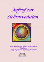 Cover-Bild Aufruf zur Lichtrevolution (Buch)