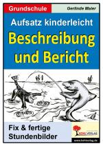 Cover-Bild Aufsatz kinderleicht - Beschreibung und Bericht
