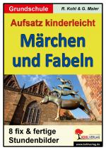 Cover-Bild Aufsatz kinderleicht - Märchen und Fabeln