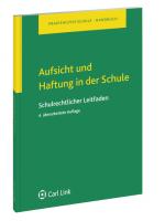 Cover-Bild Aufsicht und Haftung in der Schule