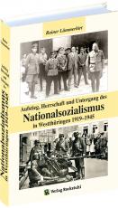 Cover-Bild Aufstieg, Herrschaft und Untergang des Nationalsozialismus in Westthüringen 1919-1945