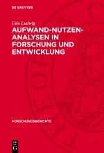 Cover-Bild Aufwand-Nutzen-Analysen in Forschung und Entwicklung