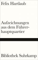 Cover-Bild Aufzeichnungen aus dem Führerhauptquartier