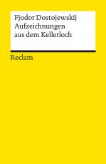 Cover-Bild Aufzeichnungen aus dem Kellerloch. Textausgabe mit Anmerkungen und Nachwort