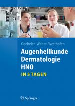 Cover-Bild Augenheilkunde, Dermatologie, HNO...in 5 Tagen