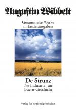 Cover-Bild Augustin Wibbelt - Gesammelte Werke in Einzelausgaben / De Strunz