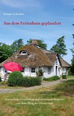 Cover-Bild Aus dem Ferienhaus geplaudert