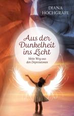 Cover-Bild Aus der Dunkelheit ins Licht