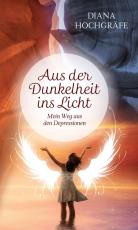 Cover-Bild Aus der Dunkelheit ins Licht