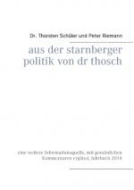 Cover-Bild Aus der Starnberger Politik von Dr. Thosch