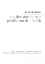 Cover-Bild Aus der Starnberger Politik von Dr. Thosch