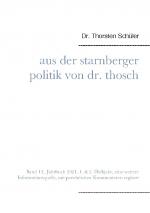 Cover-Bild Aus der Starnberger Politik von Dr. Thosch