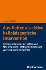 Cover-Bild Aus-Halten als aktive heilpädagogische Intervention