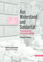 Cover-Bild Aus Widerstand und Solidarität