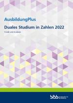 Cover-Bild AusbildungPlus - Duales Studium in Zahlen 2022