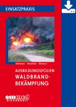 Cover-Bild Ausbildungsfolien Waldbrandbekämpfung - Download