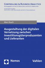 Cover-Bild Ausgestaltung der digitalen Vernetzung zwischen Investitionsgüterproduzenten und Lieferanten