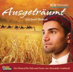 Cover-Bild Ausgeträumt - Ein Josef-Musical