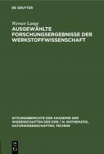 Cover-Bild Ausgewählte Forschungsergebnisse der Werkstoffwissenschaft