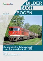 Cover-Bild Ausgewählte Schmankerln vom Bahnverkehr ab 1980
