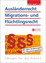 Cover-Bild Ausländerrecht, Migrations- und Flüchtlingsrecht