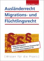 Cover-Bild Ausländerrecht, Migrations- und Flüchtlingsrecht