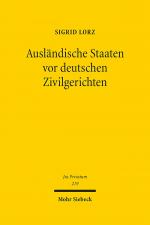 Cover-Bild Ausländische Staaten vor deutschen Zivilgerichten