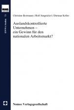 Cover-Bild Auslandskontrollierte Unternehmen - ein Gewinn für den nationalen Arbeitsmarkt?