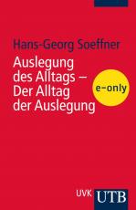 Cover-Bild Auslegung des Alltags - Der Alltag der Auslegung