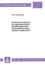 Cover-Bild Auslöseinformationen im organisatorischen Gestaltungsprozeß - Voraussetzung einer flexiblen Organisation
