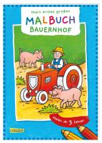 Cover-Bild Ausmalbilder für Kita-Kinder: Mein erstes großes Malbuch: Bauernhof: Malen ab 3 Jahren