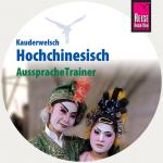 Cover-Bild AusspracheTrainer Hochchinesisch (Audio-CD)