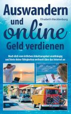 Cover-Bild Auswandern und online Geld verdienen