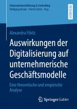 Cover-Bild Auswirkungen der Digitalisierung auf unternehmerische Geschäftsmodelle