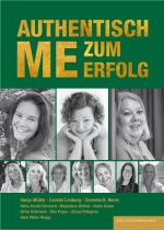 Cover-Bild AUTHENTISCH ME ZUM ERFOLG