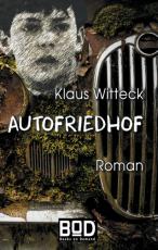 Cover-Bild Autofriedhof