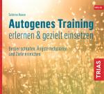 Cover-Bild Autogenes Training erlernen & gezielt einsetzen (Hörbuch)