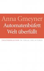 Cover-Bild Automatenbüfett / Welt überfüllt