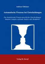 Cover-Bild Automatische Prozesse bei Entscheidungen