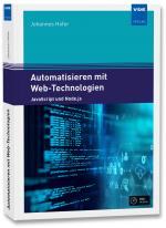 Cover-Bild Automatisieren mit Web-Technologien