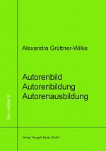 Cover-Bild Autorenbild - Autorenbildung- Autorenausbildung