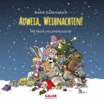 Cover-Bild Auweia, Weihnachten!