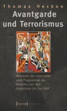 Cover-Bild Avantgarde und Terrorismus