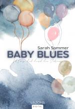 Cover-Bild BABY BLUES - Ich trage dich durch den Schmerz