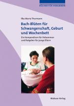 Cover-Bild Bach-Blüten für Schwangerschaft, Geburt und Wochenbett